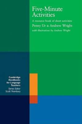 Five-Minute Activities: A Resource Book of Short Activities (Cambridge Ha - GOOD