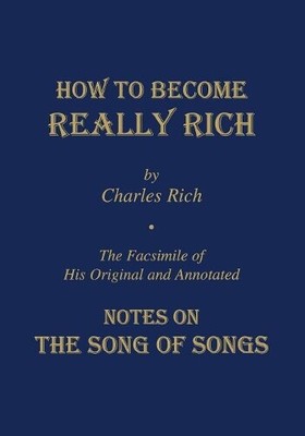 Charles Rich How to Become Really Rich (Taschenbuch) (US IMPORT)
