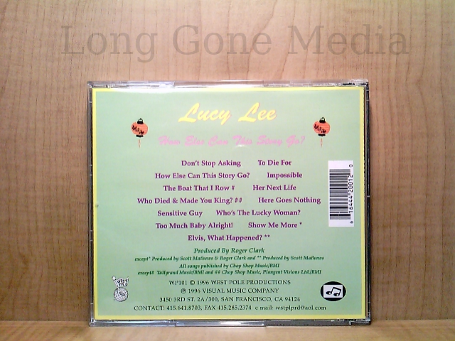 How Else Can This Story Go? by Lucy Lee (CD, 1996, West Pole