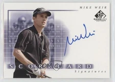 2002 SP Game Used Edition Scorecard Signatures Mike Weir #SS-MW Auto