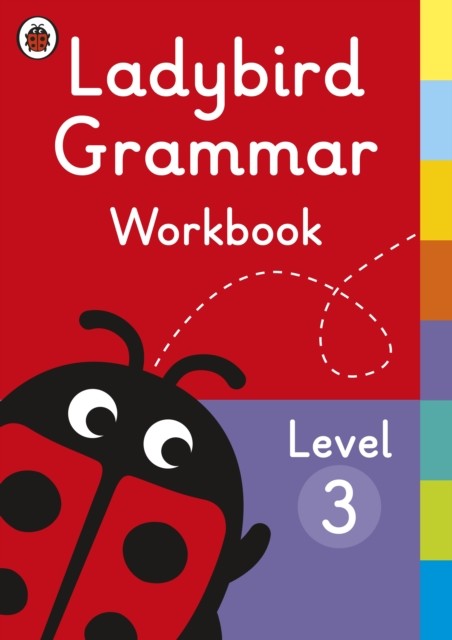 Ladybird Grammar Workbook Level 3 by Ladybird (Paperback Book)