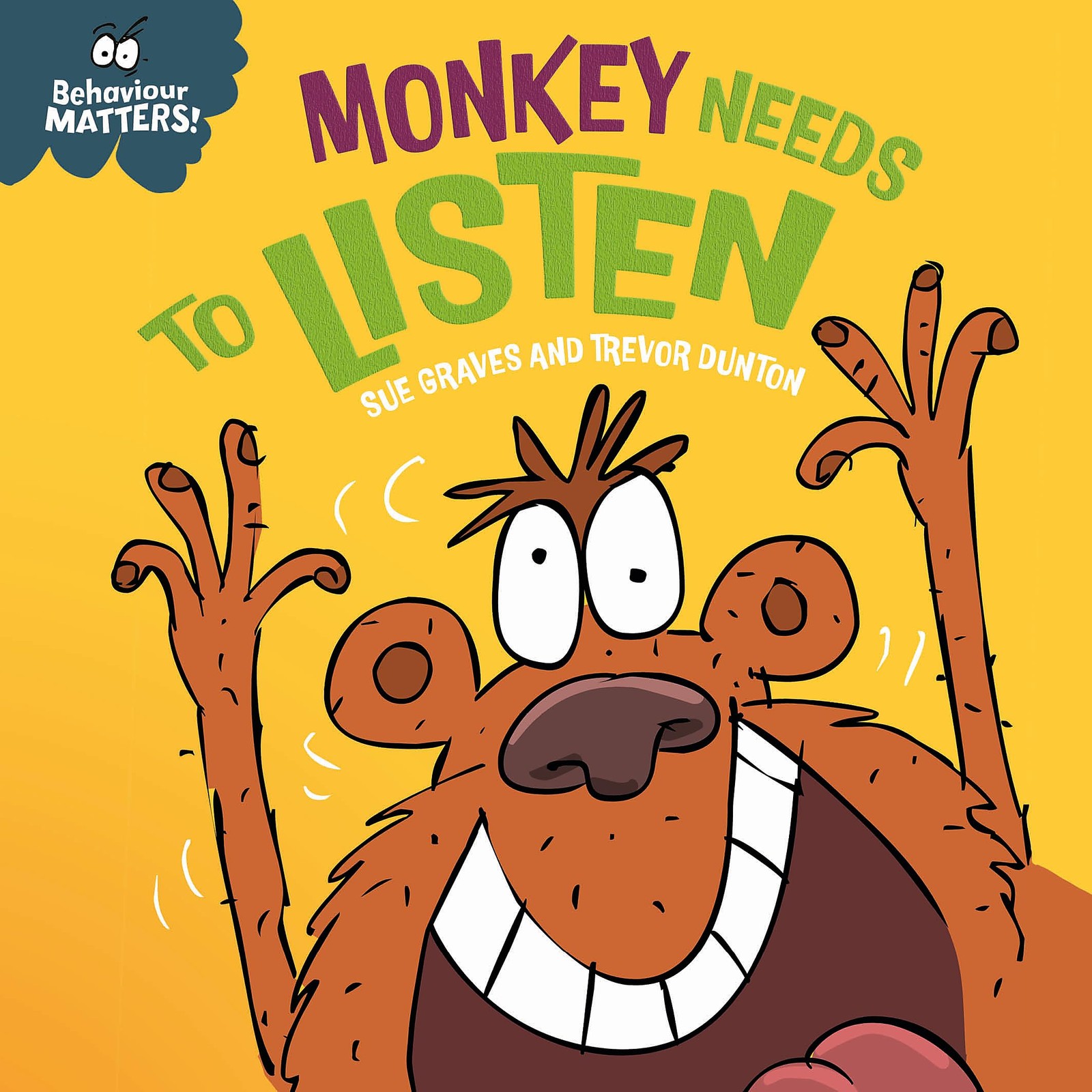 Monkey Needs to Listen - A book about by Sue GravesTrevor Dunton (HB 2024) - Image 6
