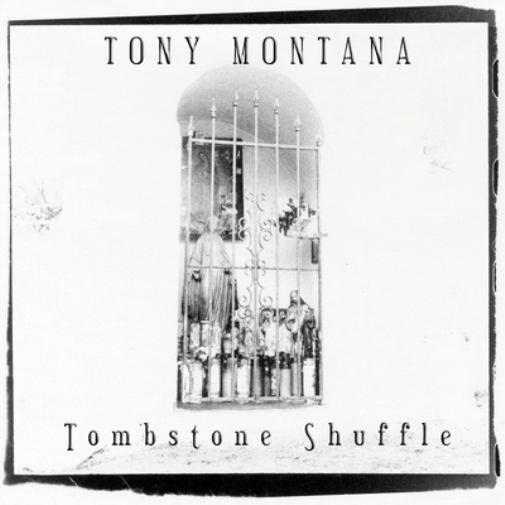 Tony Montana Tombstone Shuffle (CD) Album