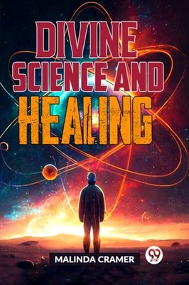 DIVINE SCIENCE AND HEALING by CRAMER, MALINDA Paperback Self Help Business