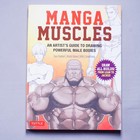Manga Muscles How To Draw Powerful Male Anatomy Figures Artist Guide Anime Book