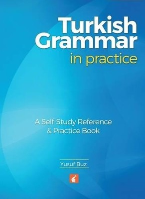 Yusuf Buz Turkish Grammar in Practice - A self-study reference & p (Taschenbuch)