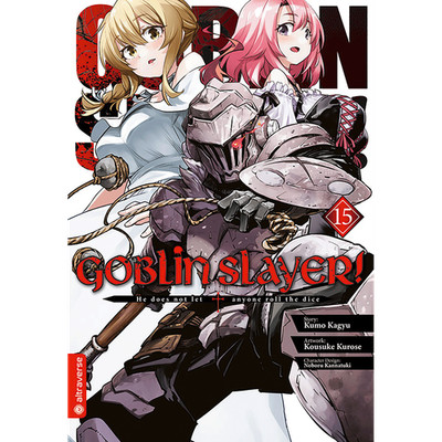Goblin Slayer! 15 Kumo Kagyu