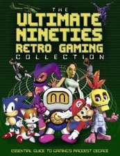 The Ultimate Nineties Retro Gaming Collection: Essential Guide ...  (hardcover)