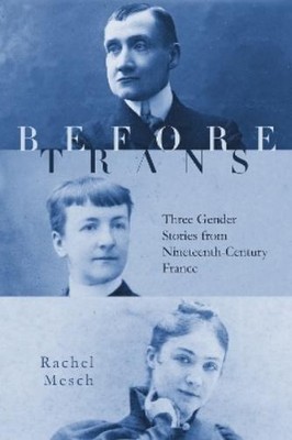 Rachel Mesch Before Trans (Hardback)