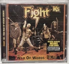 Fight – K5 - The War Of Words Demos – The Road Home - CD Sealed Sigillato