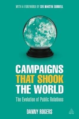 Danny Rogers Campaigns that Shook the World (Taschenbuch) (US IMPORT)