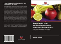 Manal Sorour | PropriéTéS Non Newtoniennes Des ConcentréS De Fruits | Buch