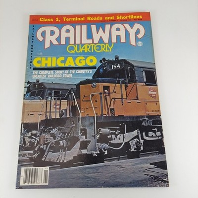 Railway Quarterly Vol 3 No 1 Spring 1979 Chicago, Class 1, Terminal Roads