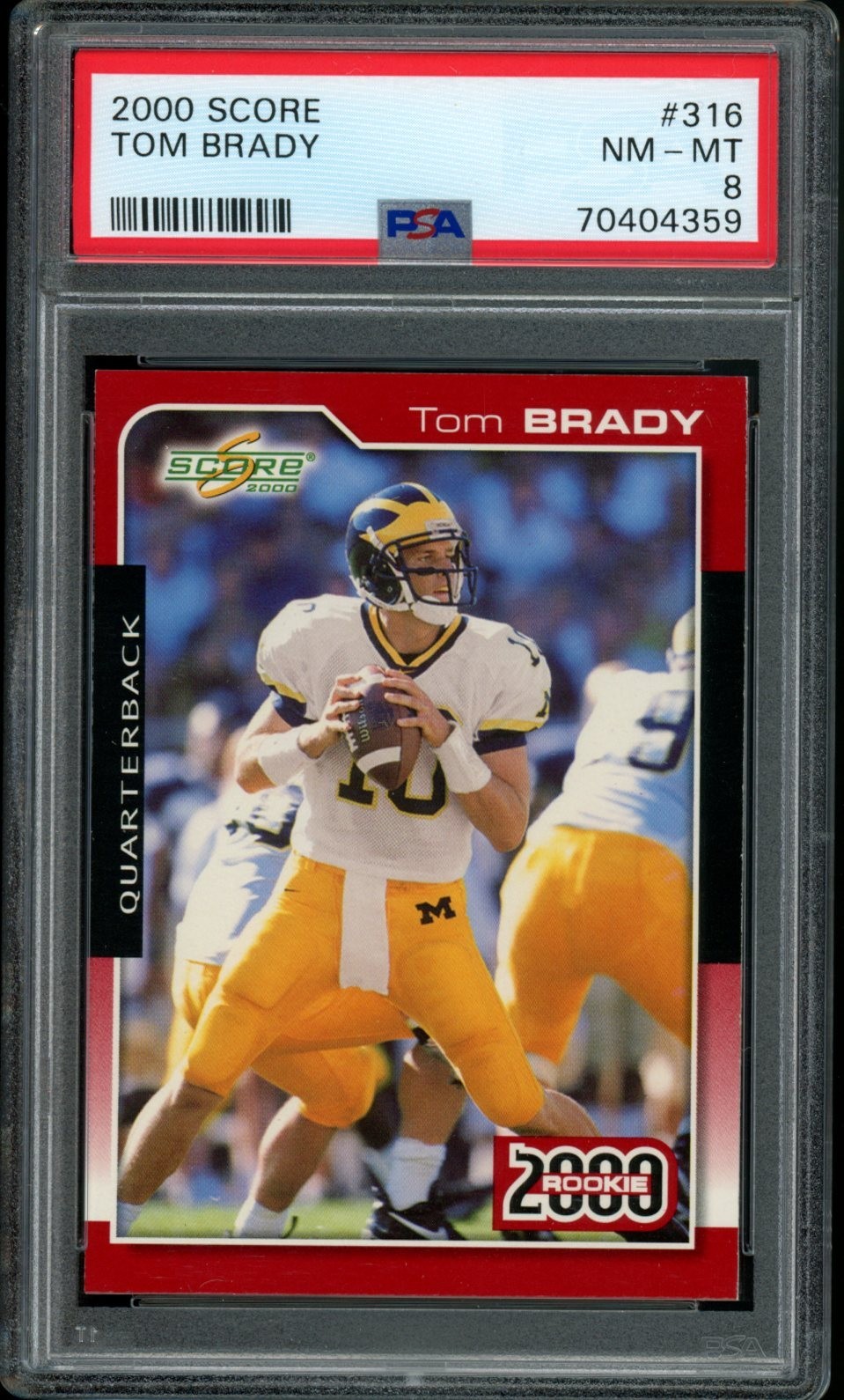 2000 Score #316 Tom Brady Rookie PSA 8