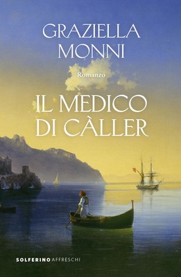 Graziella Monni Il medico di Càller (Taschenbuch) (US IMPORT)