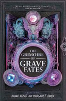 Hanna/Owen, Margaret/Chhibber, Preeti Et Al Alkaf | The Grimoire Of Grave Fates