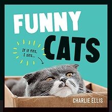 Funny Cats: A Hilarious Collection of the Worlds F... | Buch | Zustand sehr gut