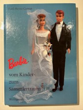 Barbie Buch - Barbie vom Kinder- zum Sammlertraum - Karl-Heinz Gessat