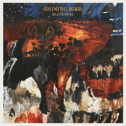 Shining Bird Black Opal (CD) Album