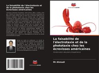 Ahmadi | La Faisabilité De L'éLectrotaxie Et De La Phototaxie Chez Les...