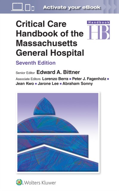 Critical Care Handbook of the Massachusetts General Hospital: Print + eBook