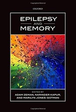 EPILEPSY AND MEMORY By Adam Zeman & Narinder Kapur - Hardcover
