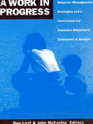 A Work in Progress: Behavior Management Strategies & A Curriculum for Intensive