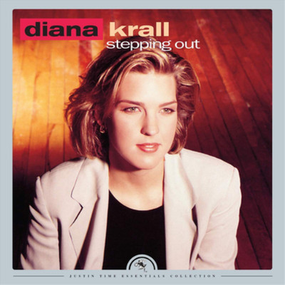 Diana Krall Stepping Out: Justin Time Essentials Collection (CD)