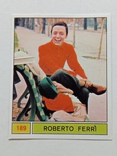figurina Panini Cantanti anno 1969 NEW numero 189 ROBERTO FERRI