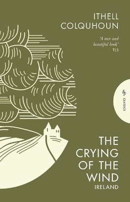 Ithell Colquhoun The Crying of the Wind (Taschenbuch)