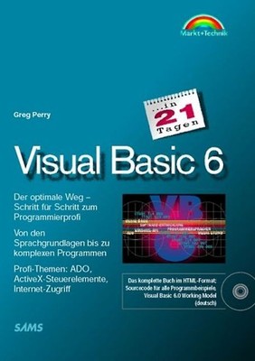 Visual Basic 6. Der optimale Weg - Schritt für Schritt zum Programmierprofi - di