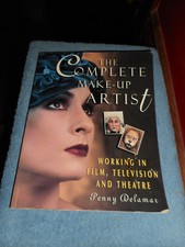 The Complete Make Up Artist Working in Film Television & Theatre PENNY DELAMAR