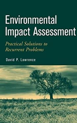 Environmental Impact Assessment : Practical Solutions to Recurren