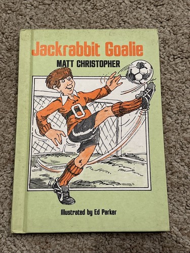 Jackrabbit Goalie Matt Christopher 1978 Vintage Hardcover Book Weekly Reader K33