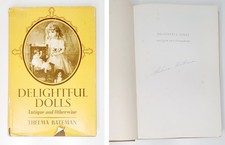 DELIGHTFUL DOLLS Antique And Otherwise by THELMA BATEMAN Signed Book - 1966 HC