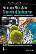 Anthony B. Brennan Bio-inspired Materials for Biomedical Engineering (Relié)