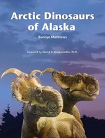 Bonnye Matthews | Arctic Dinosaurs Of Alaska | Buch | Englisch (2022) | Gebunden