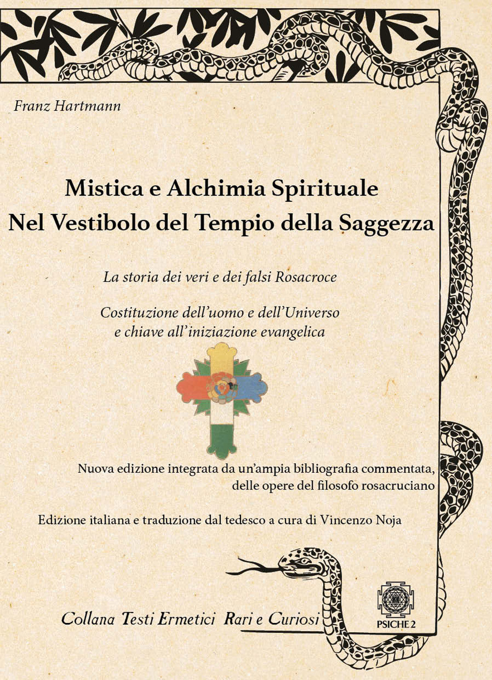 Mistica e alchimia spirituale. Nel vestibolo del tempio della saggezza - H...