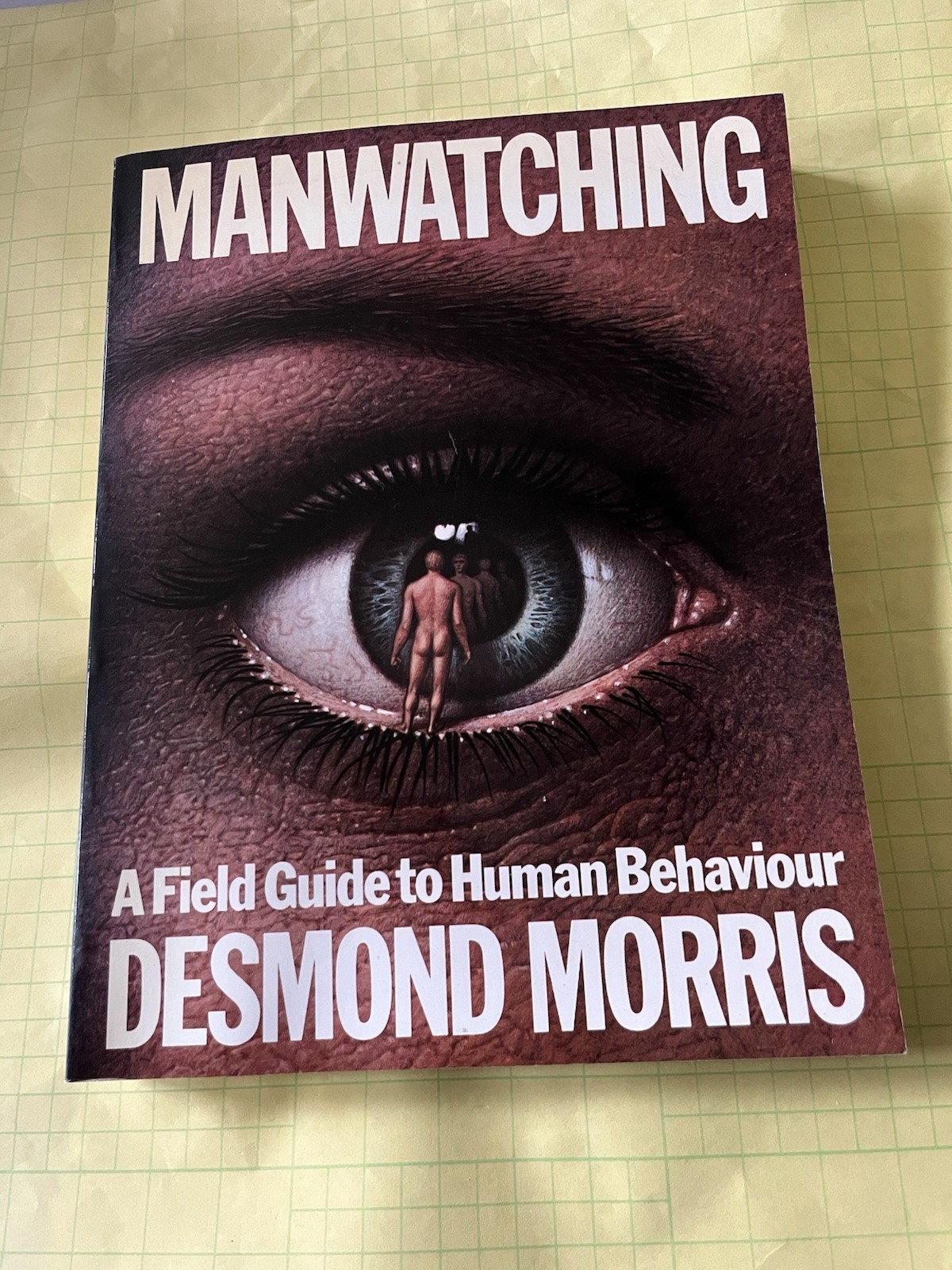 Man Watching A Field Guide To Human Behaviour Hardcover Desmond Morris
