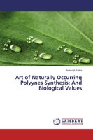 Bishwajit Saikia | Art Of Naturally Occurring Polyynes Synthesis: And...