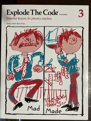  EXPLODE THE CODE 3 - 2nd edition : Essential lessons for phonics mastery