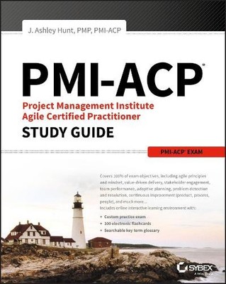 J. Ashley Hunt PMI-ACP Project Management Institute Agile Certifie (Taschenbuch)