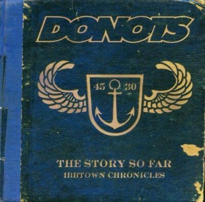 Donots - The Story So Far - Ibbtown Chronicles