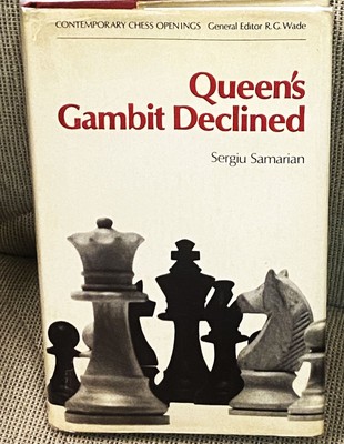 Sergiu Samarian / QUEEN'S GAMBIT DECLINED 1st Edition 1974