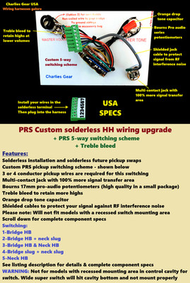 PRS Cust Solderless Wiring Upgrade +PRS 5x Switching Scheme +Treb Bld +USA Specs