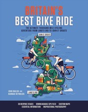 Britain's Best Bike Ride: The ultimate by Hannah Reynolds (PB 2022)