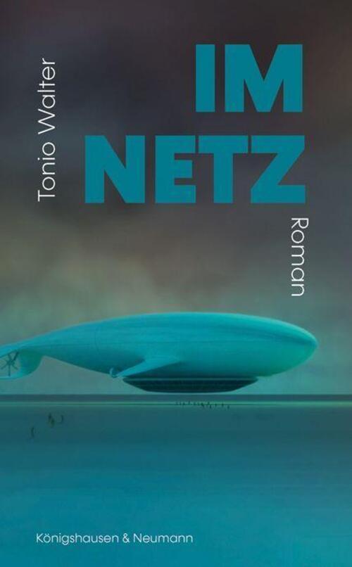 Thumbnail - Netz | Roman | Tonio Walter | Deutsch | Buch | 239 S. | 2023