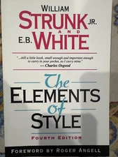 Elements of Style by E. B. White and William Strunk Jr. (1999, Library Binding)