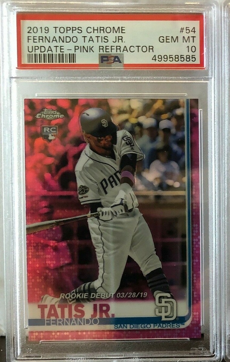 2019 TOPPS CHROME #54 FERNANDO TATIS JR. UPDATE PINK REFRACTOR PSA