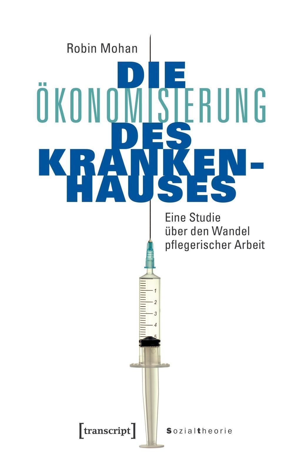 Thumbnail - Die Ökonomisierung Des Krankenhauses | Robin Mohan | Deutsch |
